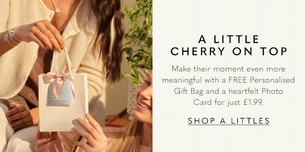 A Little Cherry On Top. Make their moment even more meaningful with a FREE Personalised Gift Bag and a heartfelt Photo Card for just £1.99.