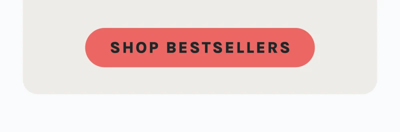 Shop Bestsellers