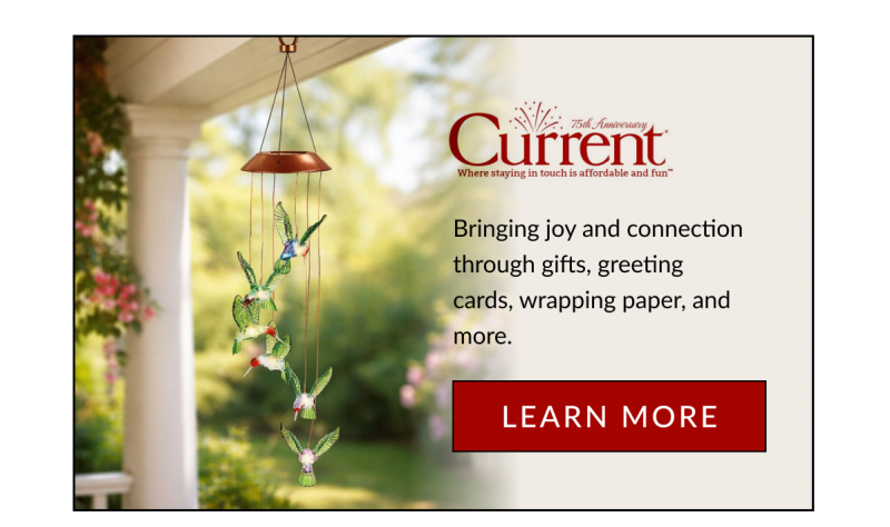 Current Catalog - Bringing joy and connection through gifts, greeting cards, wrapping paper, and more. [Learn More]
