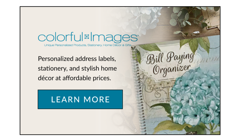 Colorful Images - Personalized address labels, stationery, and stylish home décor at affordable prices. [Learn More]