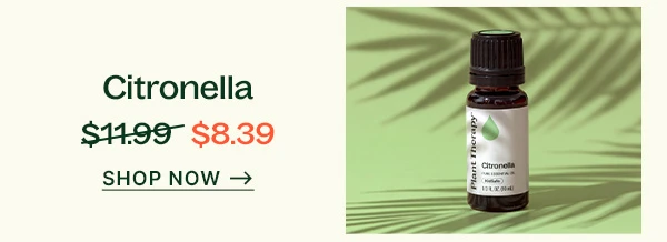 Shop Citronella Deal!