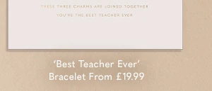 Forever Yours 'Best Teacher Ever' Bracelet
