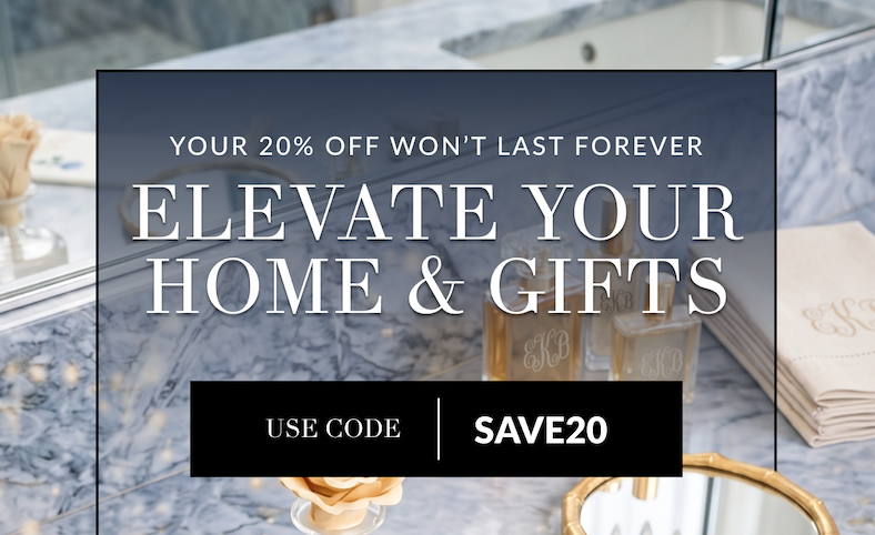 Your 20% Off Won’t Last Forever. Elevate Your Home & Gifts. Use code: SAVE20 [Save 20%]
