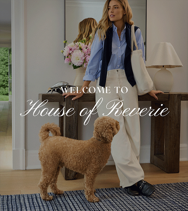 WELCOME TO House of Reverie