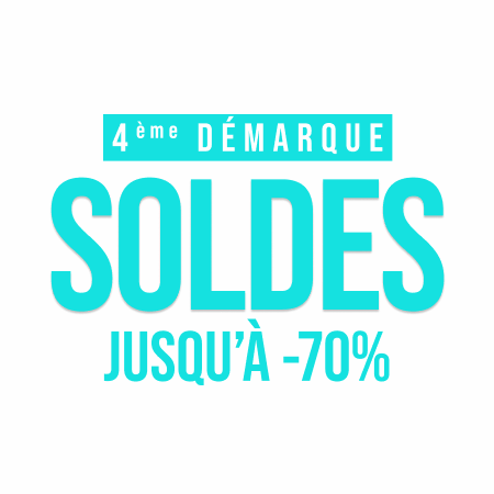Soldes 4ème démarque Jusqu’à -70% Soldes 4ème démarque Jusqu’à -70%