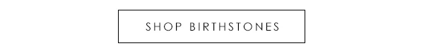 Shop Birthstones
