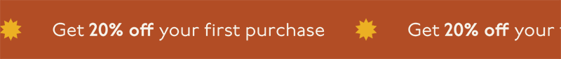 Get 20% off your first purchase