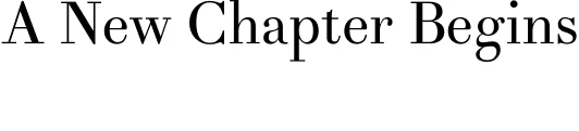 A new chapter begins