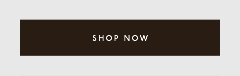 [ SHOP NOW ]