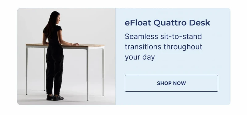 seamless sit to stand transitions throughout the day
