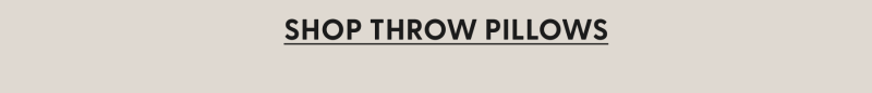 Shop Throw Pillows