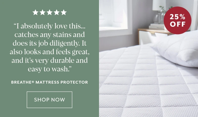 Breathe® Mattress Protector