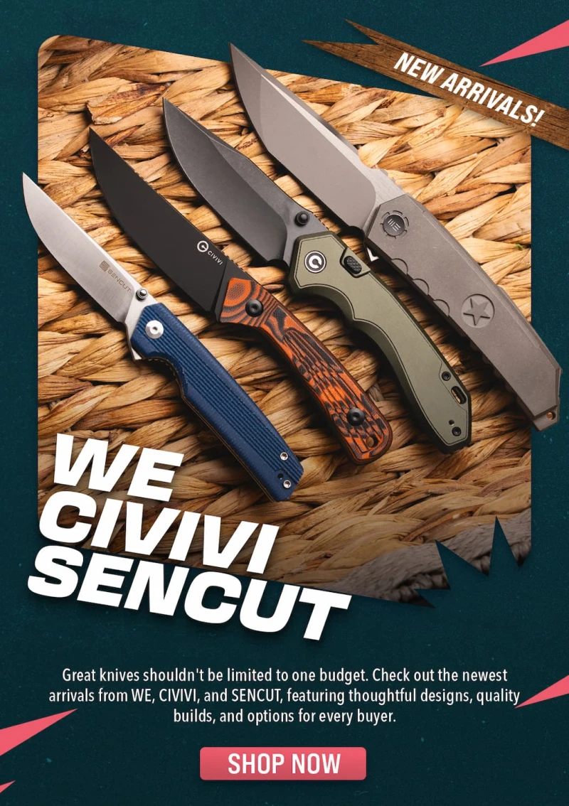 WE/CIVIVI/SENCUT New Arrivals