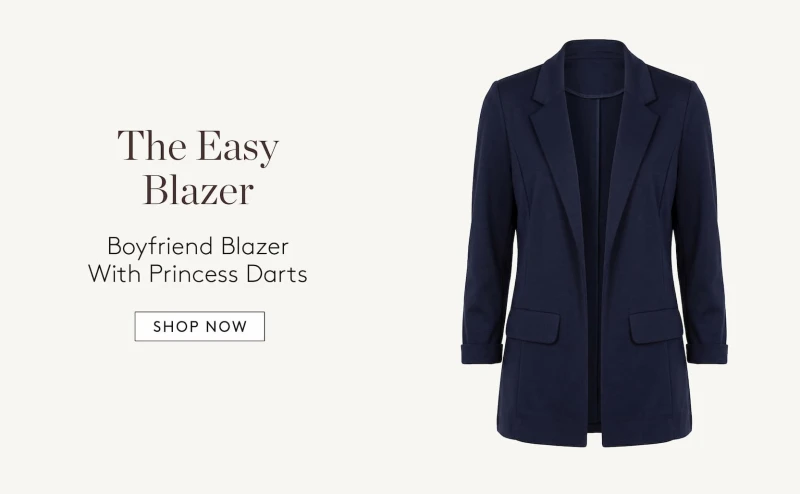 The #1 Versatile Top   Adjustable Sleeve Button Front Woven Top. The Effortless Wide Leg   Kayla Wide Leg Pull-on Trouser. The Modern Puff Sleeve   Snap Front Knit Shirt. The Easy Blazer   Boyfriend Blazer  With Princess Darts. Shop Now.