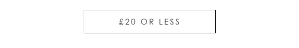 £20 or less