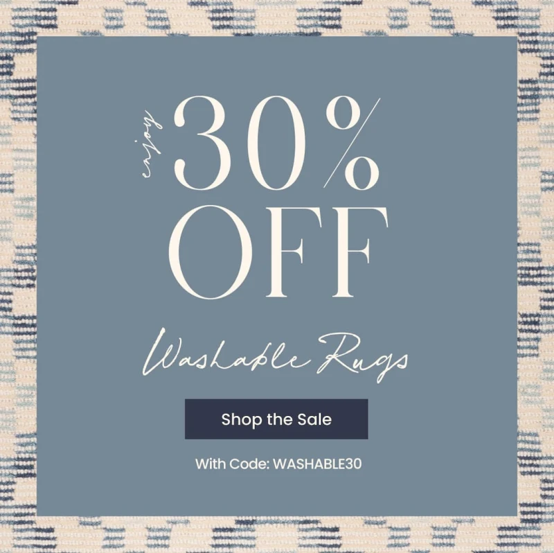 Enjoy 30% OFF Washable Rugs