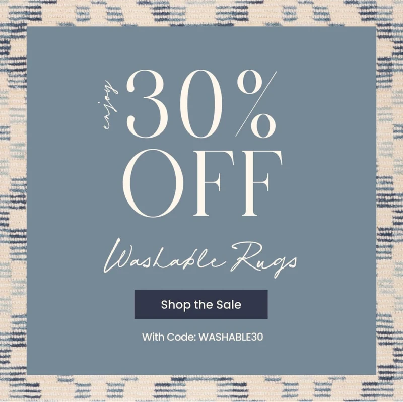 Enjoy 30% OFF Washable Rugs