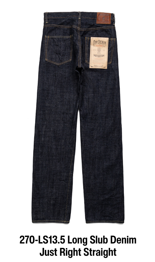 270-LS13.5 Long Slub Denim Just Right Straight