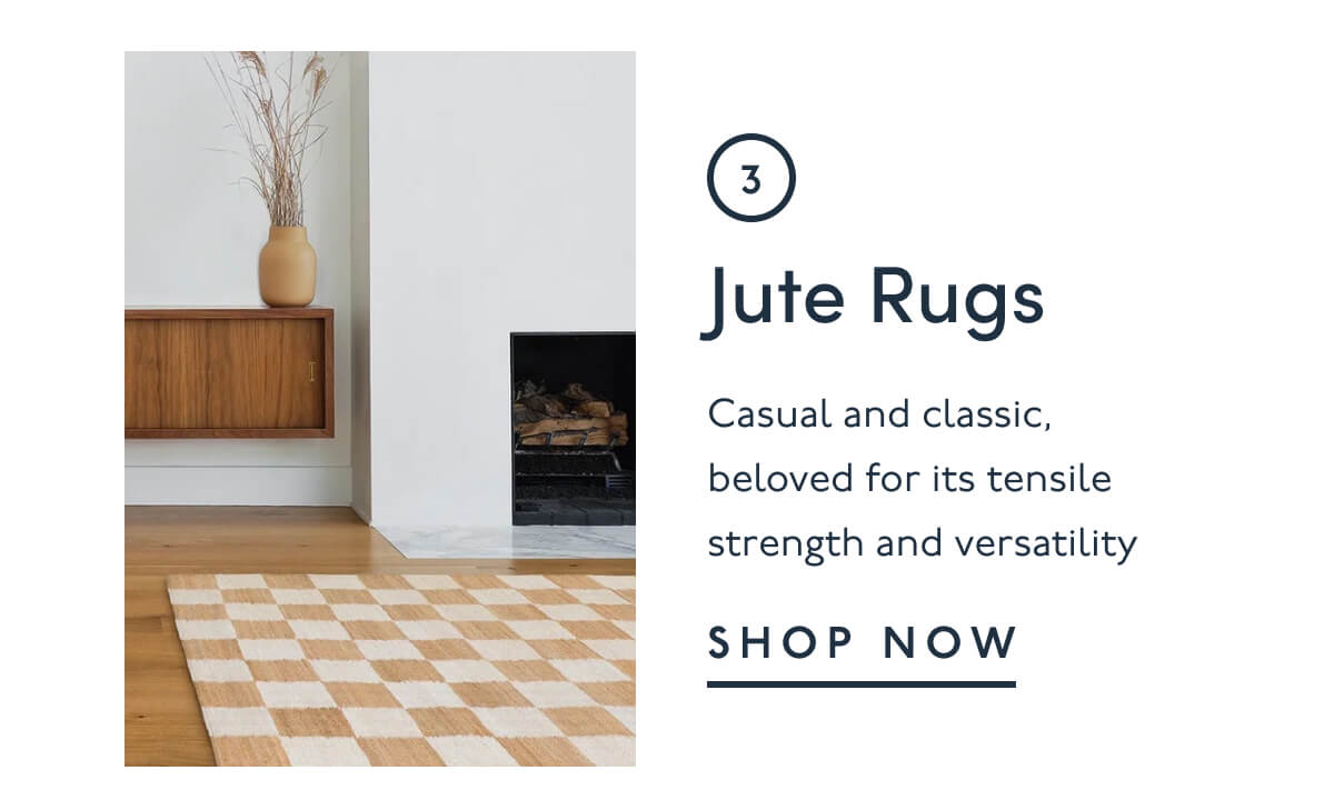 3. Jute Rugs | Casual and classic, beloved for its tensile strength and versatility | Shop Now