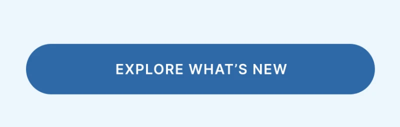 explore what's new