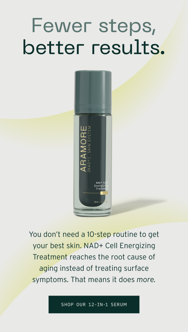 Fewer steps, better results. Shop our 12-IN-1 serum.
