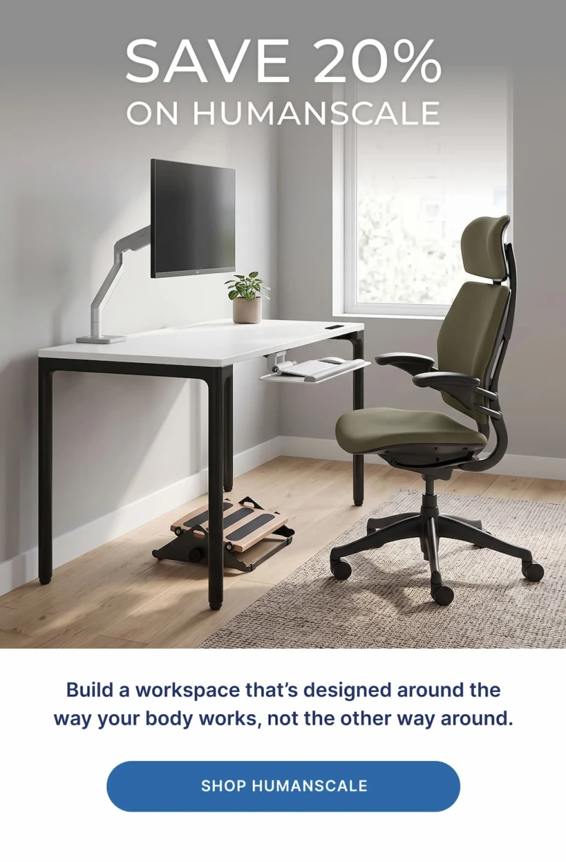 Save 20% on Humanscale