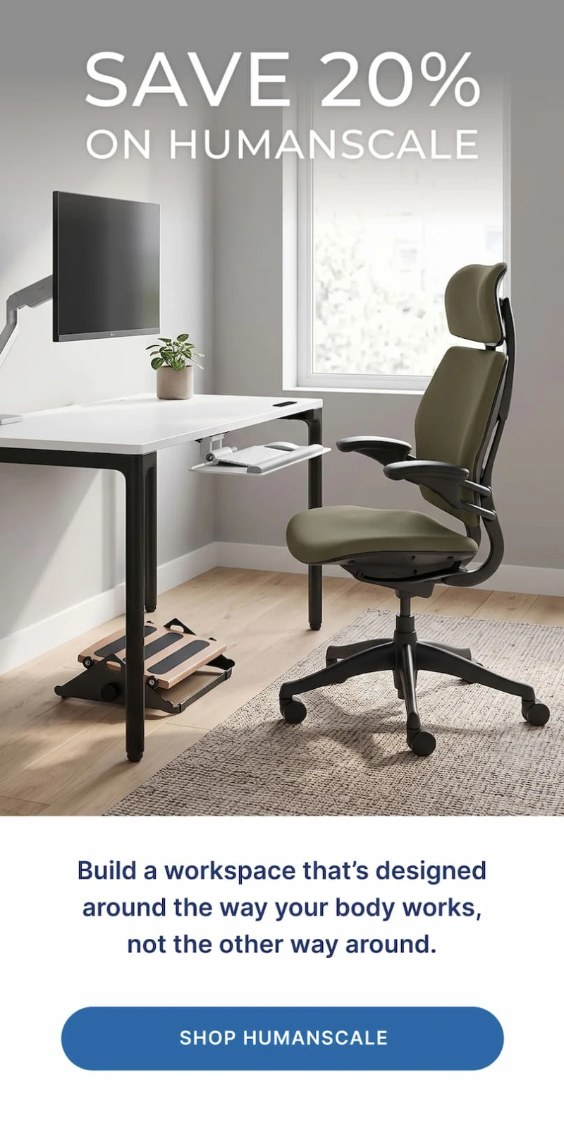 Save 20% on Humanscale