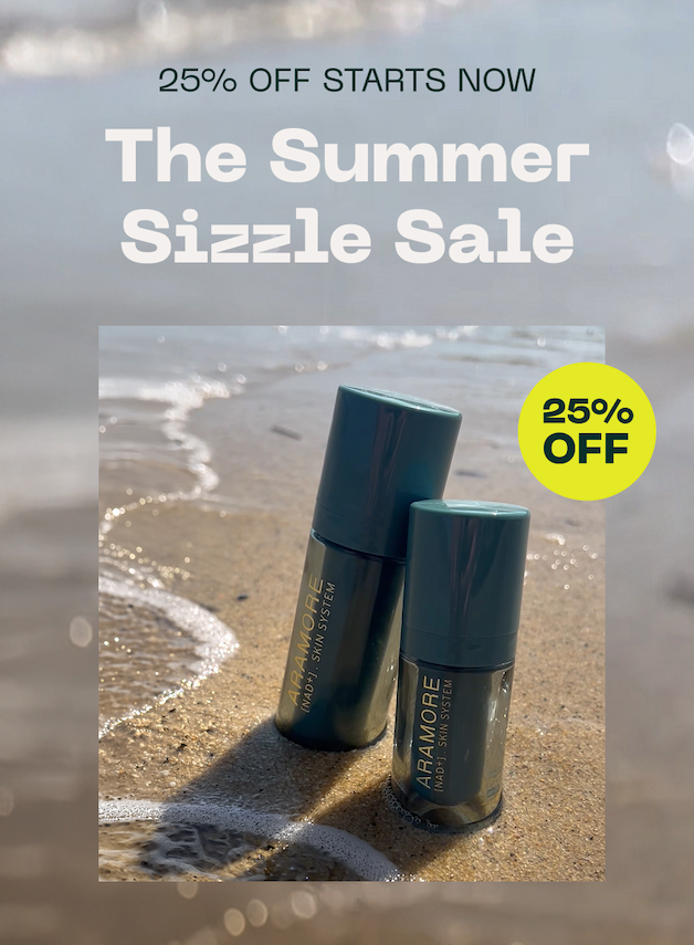25% off starts now. The summer sizzle sale. 25% off 