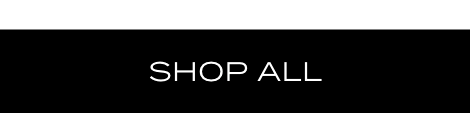 SHOP ALL