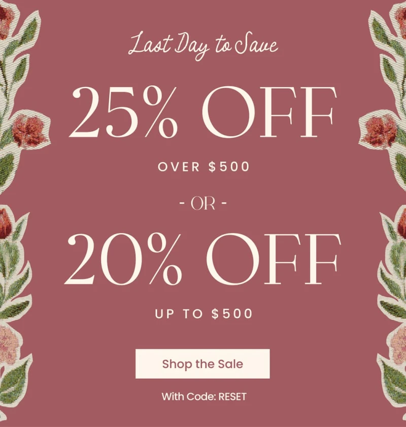 25% Off Over $ 500  or 20% Off Up to $500