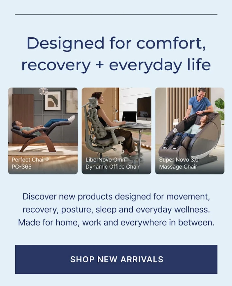 designed for comfort, recovery and everyday life