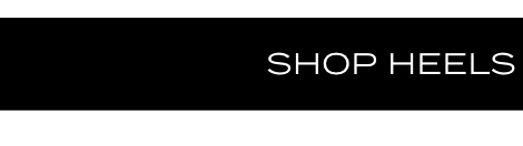 SHOP HEELS