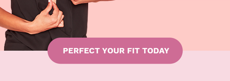 perfect your fit today