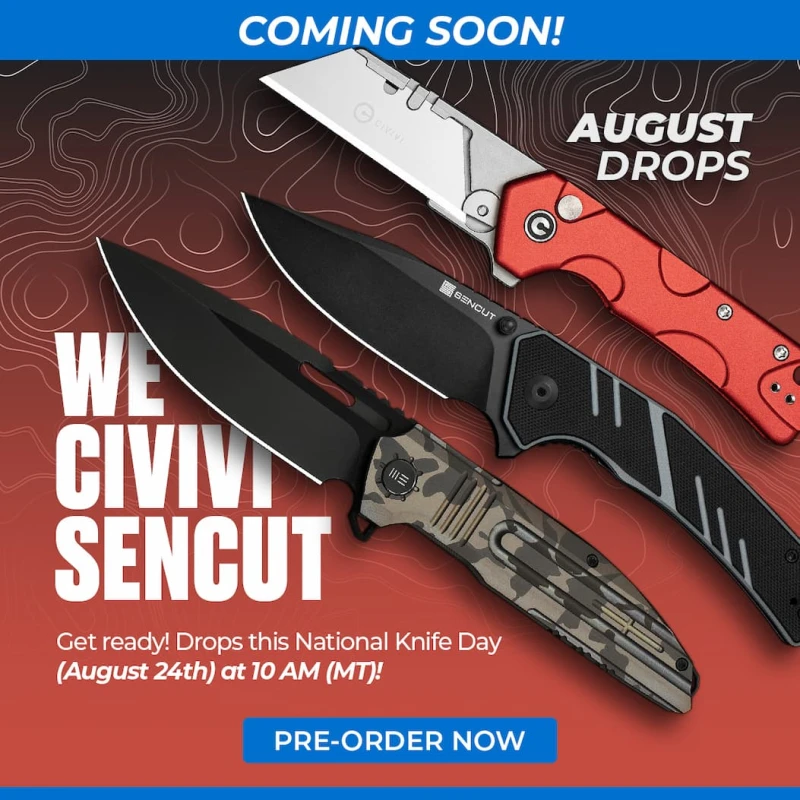 Coming Soon: WE/CIVIVI/SENCUT August Drops