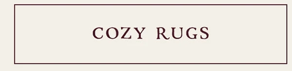 COZY RUGS