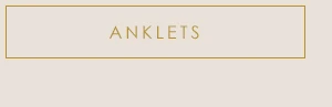 Anklets