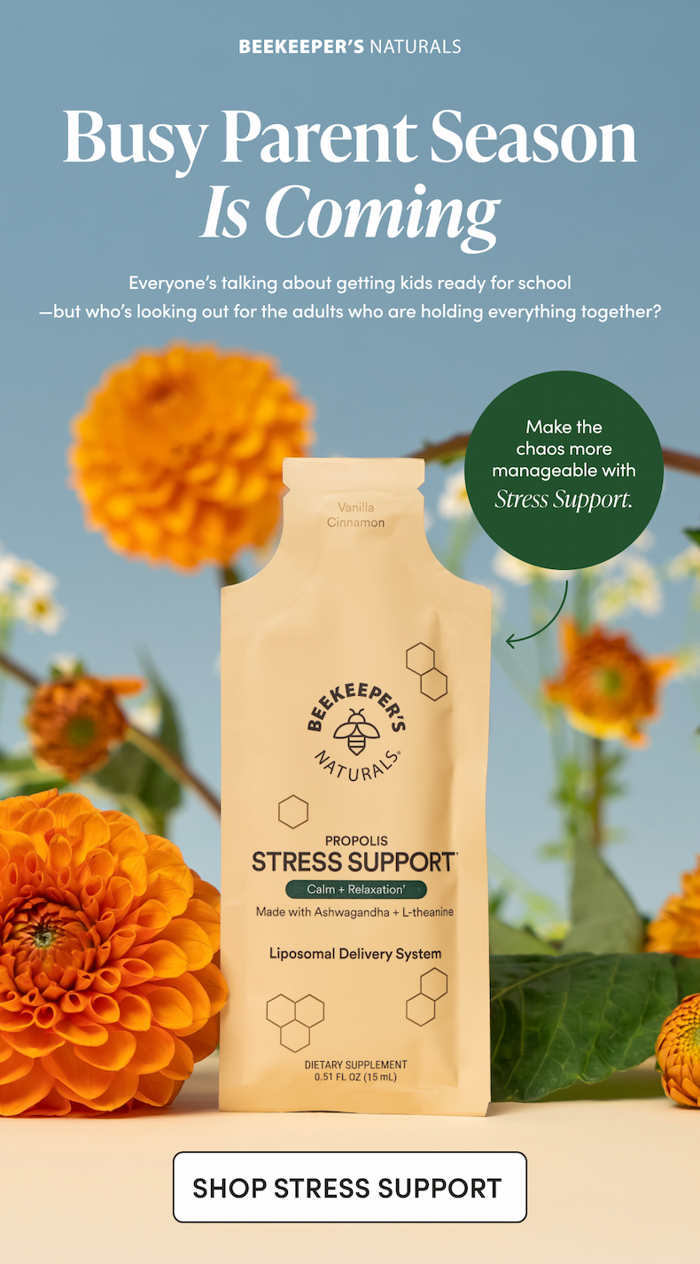 Busy Parent Season Is Coming   Everyone’s talking about getting kids ready for school—but who’s looking out for the adults who are holding everything together?    Make the chaos more manageable with Stress Support.   CTA: SHOP STRESS SUPPORT     