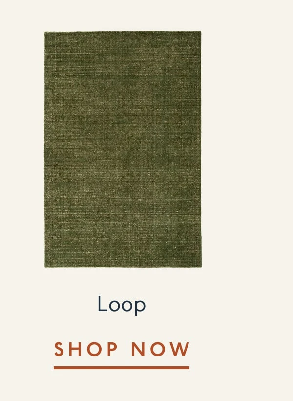 Loop | SHOP NOW