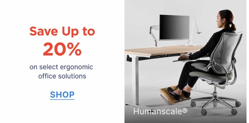 save on select ergonomic solutions