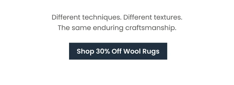 Shop 30% Off Wool Rugs