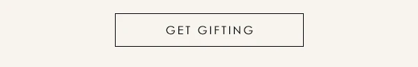 Get Gifting