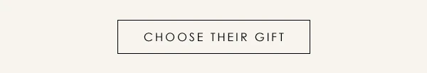 Choose Their Gift
