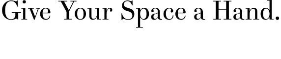 Give your space a hand