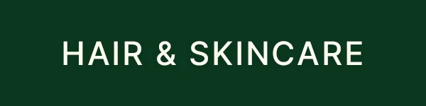 Shop Hair & Skin Care
