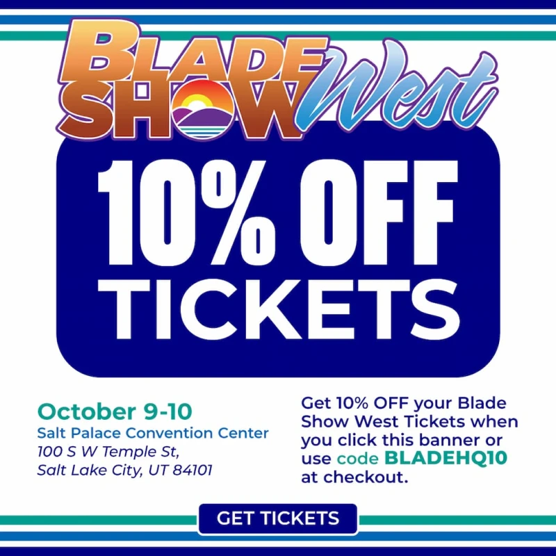 Discounted Blade Show West Tickets!