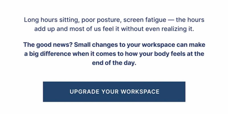 Small changes to your workspace can make a big difference