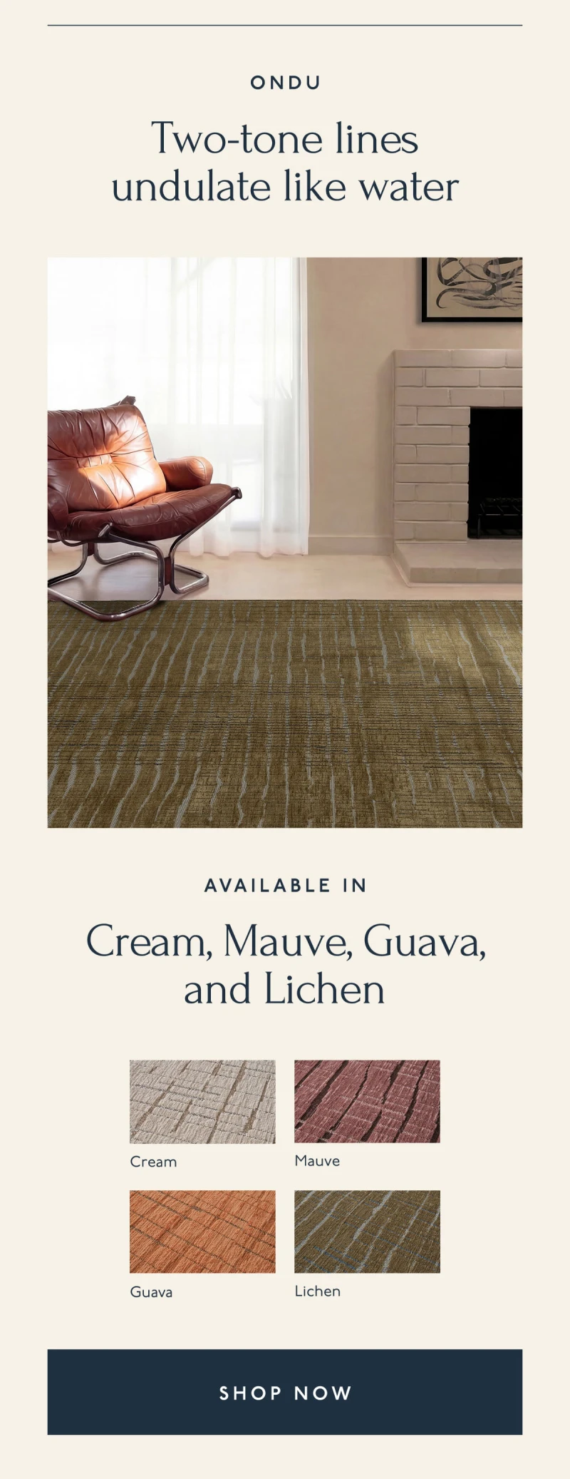 Ondu | Two-tone lines undulate like water | Available in Cream, Mauve, Guava, and Lichen | [ SHOP NOW ]