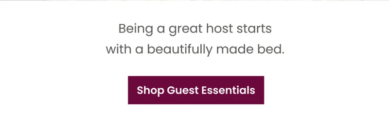 Shop Guest Essentals