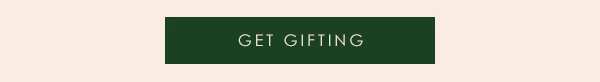 Get Gifting