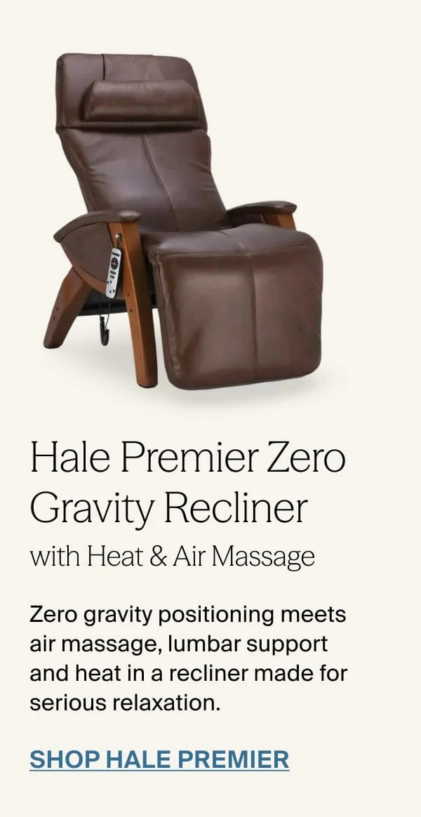 hale premier zero gravity recliner